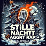 DJ-Frankus - Stille Nacht